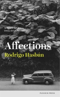 Enlarge image Cover: Affections - Pushkin Press