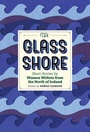 Cover: The Glass Shore - New Island Books