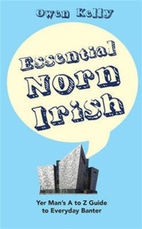 Enlarge image Cover: Essential Norn Irish - O'Brien Press Ltd