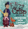Cover: Eliza Crisp and the Abominable Snow Company - Clink Street Publishing