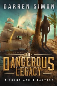 Enlarge image Cover: The Dangerous Legacy - Tell-Tale Publishing Group, LLC