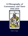 Cover: A Filmography of Cartomancy and Tarot 1940-2010 - Valleyhome Books