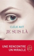 Cover: Je suis la - Librairie generale francaise