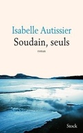 Cover: Soudain, seuls - Librairie generale francaise