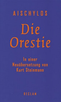 Abbildung von: Die Orestie - Reclam