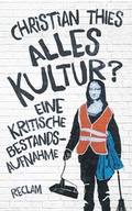 Cover: Alles Kultur? - Reclam