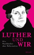 Cover: Luther und wir - Reclam