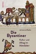 Cover: Die Byzantiner - B&ouml;hlau