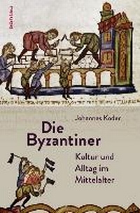 Enlarge image Cover: Die Byzantiner - Böhlau
