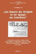 Cover: &raquo;Das Beispiel der Obrigkeit ist der Spiegel des Unterthans&laquo; - B&ouml;hlau