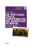 Cover: Von Professorenzirkeln, Studentenkneipen und akademischem Networking - B&ouml;hlau