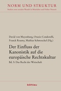 Cover: Der Einfluss der Kanonistik auf die europ&auml;ische Rechtskultur - B&ouml;hlau