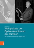 Cover: Wahlplakate der Spitzenkandidaten der Parteien - B&ouml;hlau