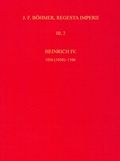 Cover: Die Regesten des Kaiserreichs unter Heinrich IV. 1056 (1050)-1106 - B&ouml;hlau