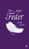 Cover: Die kleine Feder - Atlantik Verlag