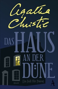 Abbildung von: Das Haus an der Düne - Atlantik Verlag