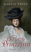 Cover: Die letzte Prinzessin - Insel
