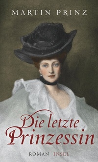 Abbildung von: Die letzte Prinzessin - Insel