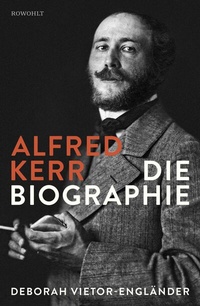 Abbildung von: Alfred Kerr - Rowohlt
