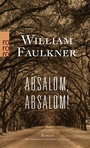 Cover: Absalom, Absalom! - Rowohlt Taschenbuch