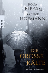 Abbildung von: Die große Kälte - Rowohlt Taschenbuch