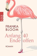 Cover: Anfang 40 - Ende offen - Rowohlt Taschenbuch