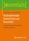 Cover: Baubegleitender Bodenschutz auf Baustellen - Springer Vieweg