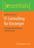 Bild: IT-Controlling f&uuml;r Einsteiger - Springer Vieweg