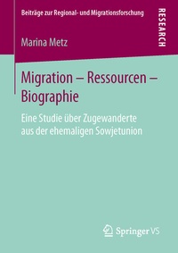 Enlarge image Cover: Migration - Ressourcen - Biographie - Springer VS