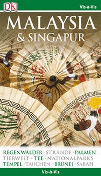 Abbildung von: Vis-à-Vis Reiseführer Malaysia & Singapur - Dorling Kindersley Reiseführer