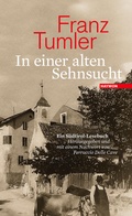 Cover: In einer alten Sehnsucht - Haymon Verlag