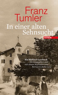 Abbildung von: In einer alten Sehnsucht - Haymon Verlag