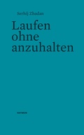 Cover: Laufen ohne anzuhalten - Haymon Verlag