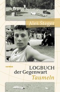 Cover: Logbuch der Gegenwart - Haymon Verlag