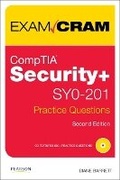 Cover: CompTIA Security+ SY0-201 Practice Questions Exam Cram - Pearson It Certification