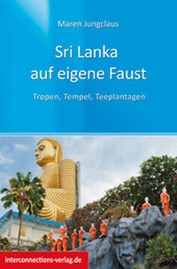 Abbildung von: Sri Lanka auf eigene Faust - Interconnections medien & reise e.K.