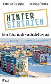 Abbildung von: Hinter Sibirien - Rowohlt Berlin