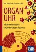 Cover: Organuhr. Kompakt-Ratgeber - Mankau Verlag