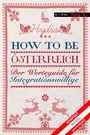 Cover: How to be Österreich - MILENA