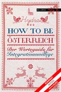 Cover: How to be &Ouml;sterreich - MILENA