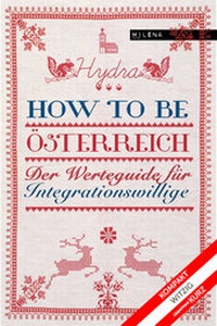 Enlarge image Cover: How to be Österreich - MILENA