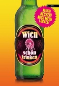 Cover: Wien sch&ouml;n trinken - MILENA