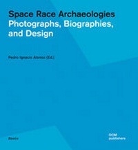 Enlarge image Cover: Space Race Archaeologies - DOM publishers