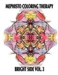 Cover: Mephisto Coloring Therapy Bright Side, Volume 3 - Global Doodle Gems