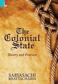 Enlarge image Cover: The Colonial State - RATNA SAGAR