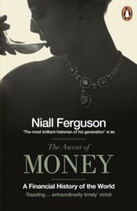 Enlarge image Cover: The Ascent of Money - Penguin Books Ltd