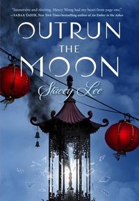 Enlarge image Cover: Outrun the Moon - G.P. Putnam's Sons Books for Young Readers