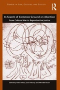 Cover: In Search of Common Ground on Abortion - Routledge