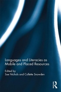 Cover: Languages and Literacies as Mobile and Placed Resources - Routledge