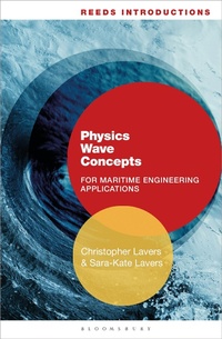 Enlarge image Cover: Reeds Introductions: Physics Wave Concepts for Marine Engineering Applications - Thomas Reed Publications